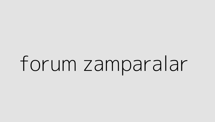 forum zamparalar